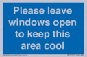 please-leave-windows-open-to-keep-this-area-cool-blue-background-white-text~